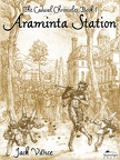 The Cadwal Chronicles 1 : Araminta Station
